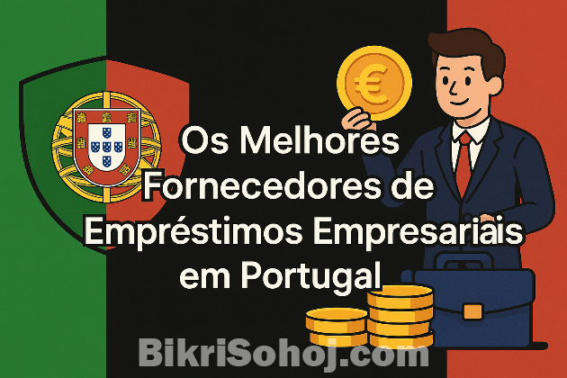 Fornecedor de empréstimos comerciais em Portugal bikrisohoj